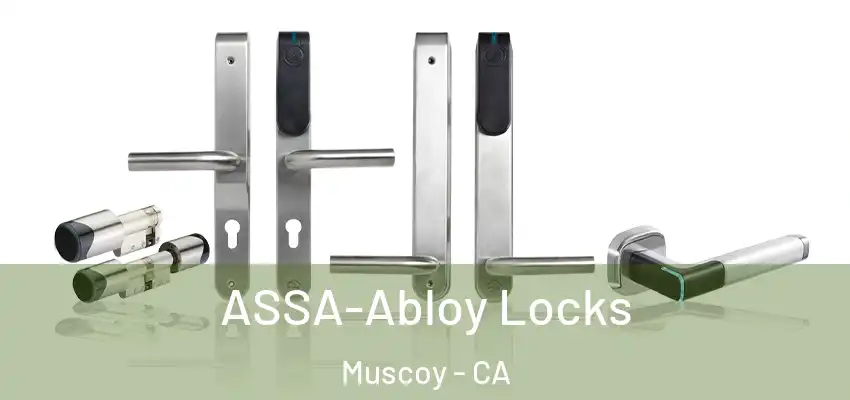 ASSA-Abloy Locks Muscoy - CA
