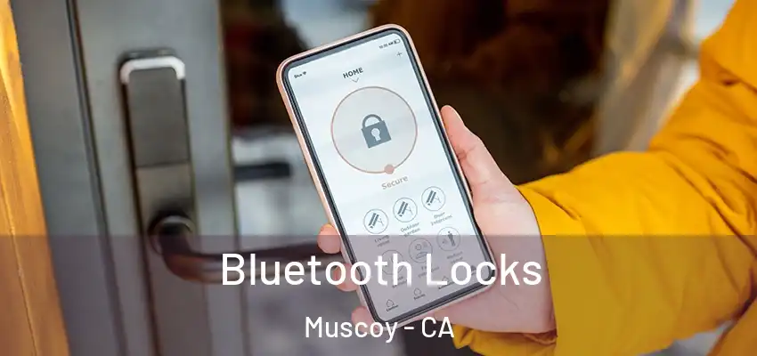  Bluetooth Locks Muscoy - CA