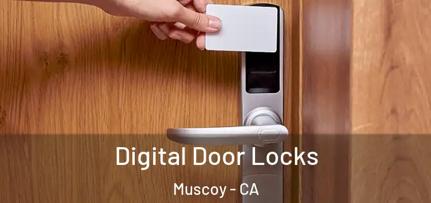 Digital Door Locks Muscoy - CA