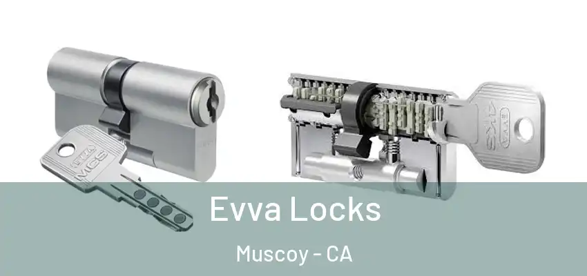  Evva Locks Muscoy - CA
